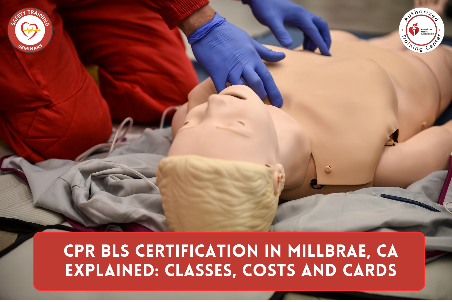 CPR BLS Certification in Millbrae, CA Explained: Classes, Costs and Cards
