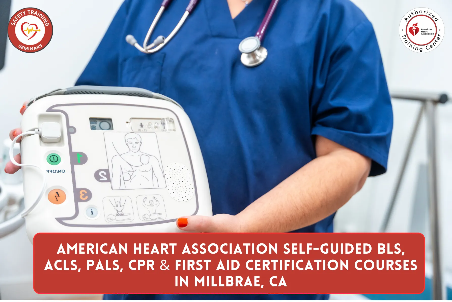 American Heart Association Self-Guided BLS, ACLS, PALS, CPR & First Aid Certification Courses in Millbrae, CA